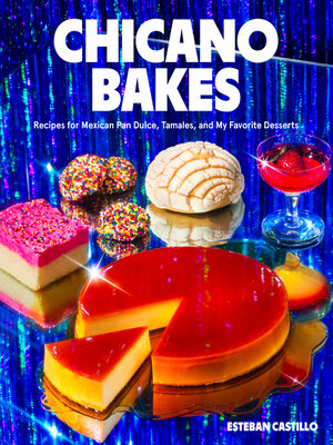 cover image of Chicano Bakes